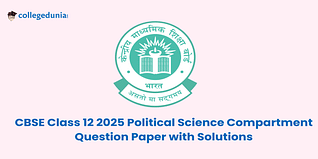 CBSE Class 12 Political Science Compartment Question Paper 2025 (Soon):Download Solution with answer Key